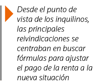  Desde el punto de vista de los inquilinos, las principales reivindicaciones se centraban en buscar fórmulas para aju   