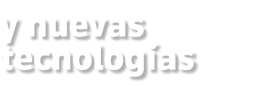 y nuevas tecnologías