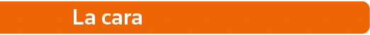 La cara