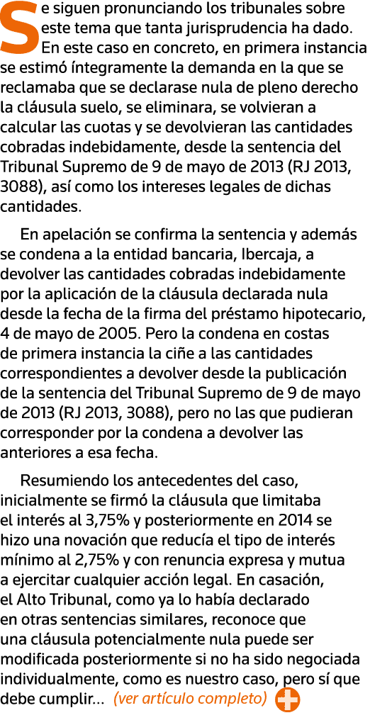 Se siguen pronunciando los tribunales sobre este tema que tanta jurisprudencia ha dado  En este caso en concreto, en    