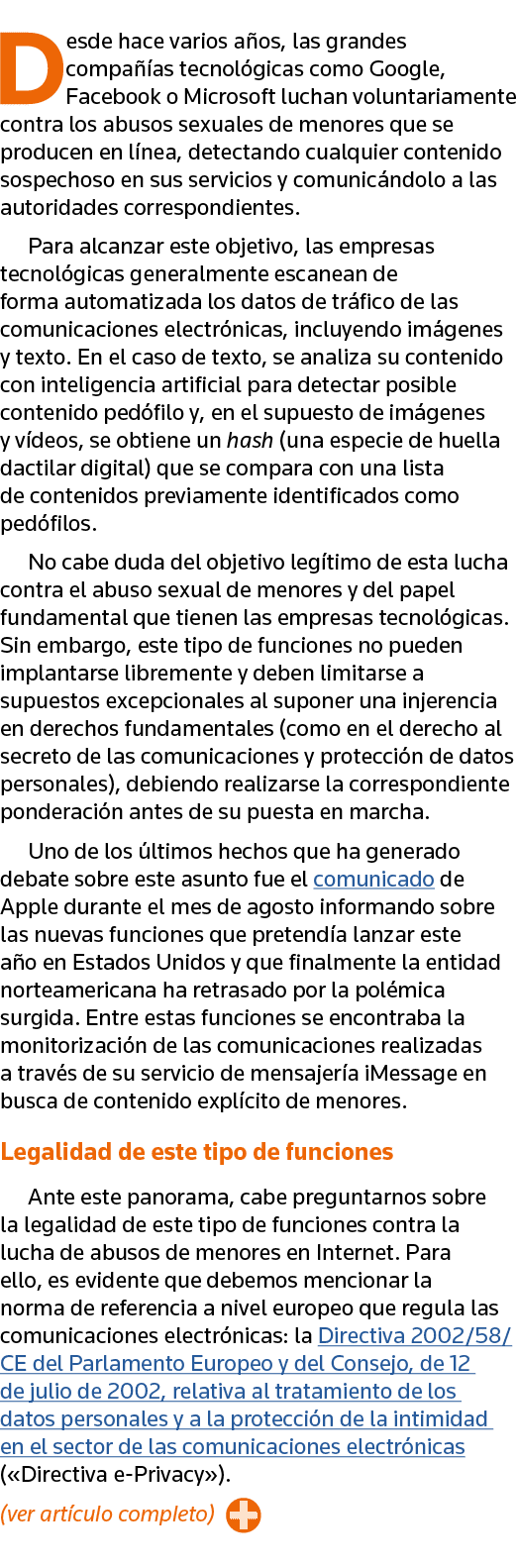 Desde hace varios años, las grandes compañías tecnológicas como Google, Facebook o Microsoft luchan voluntariamente c   