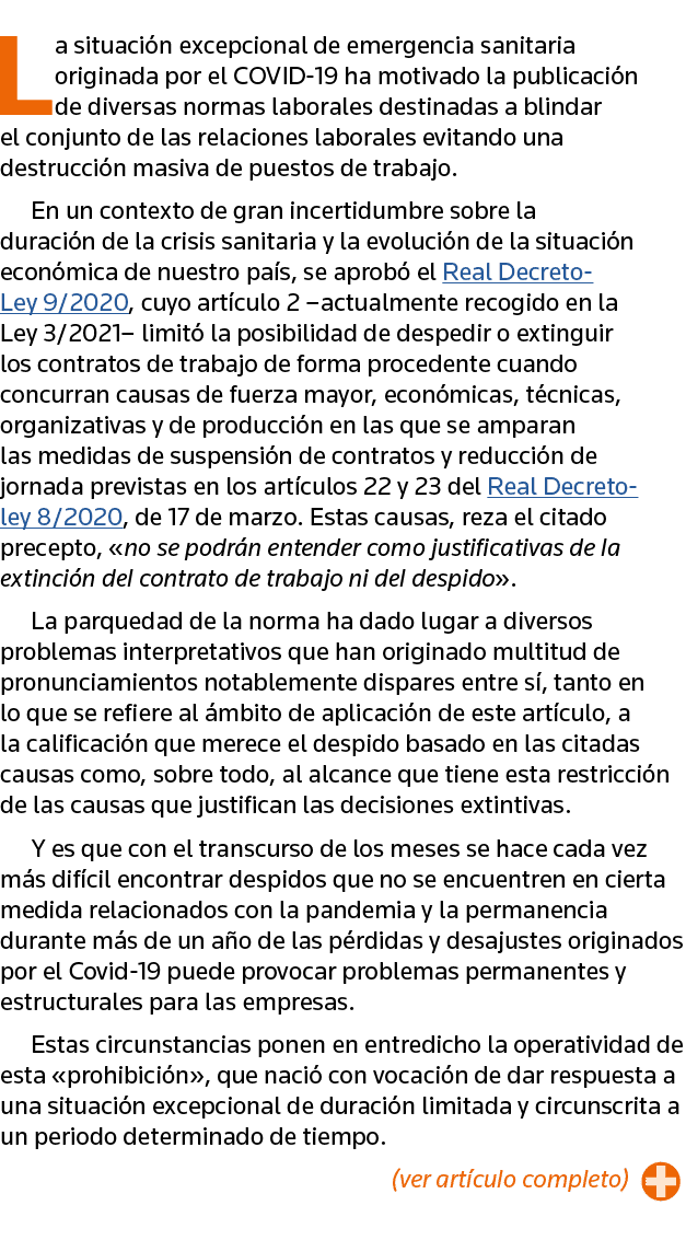 La situación excepcional de emergencia sanitaria originada por el COVID-19 ha motivado la publicación de diversas nor   