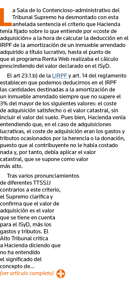 La Sala de lo Contencioso-administrativo del Tribunal Supremo ha desmontado con esta anhelada sentencia el criterio q   