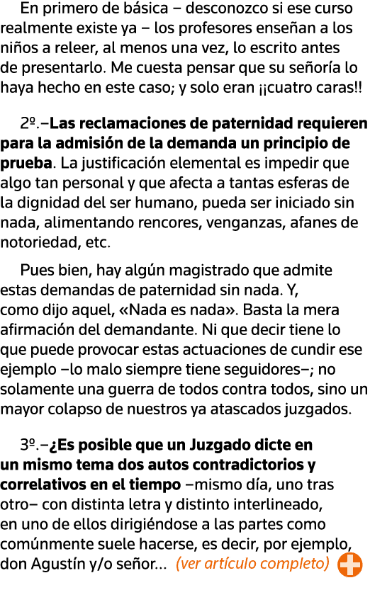 En primero de básica   desconozco si ese curso realmente existe ya   los profesores enseñan a los niños a releer, al    