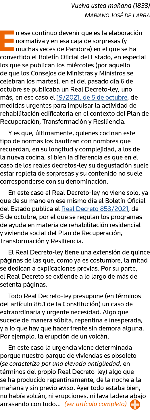 Vuelva usted mañana (1833) Mariano José de Larra En ese continuo devenir que es la elaboración normativa y en esa caj   