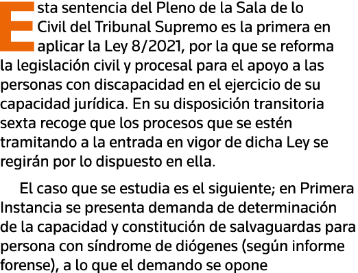 Esta sentencia del Pleno de la Sala de lo Civil del Tribunal Supremo es la primera en aplicar la Ley 8 2021, por la q   