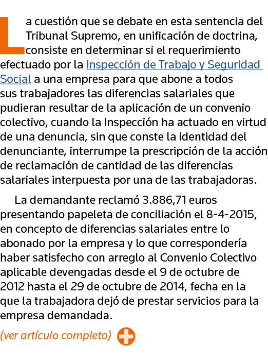 La cuestión que se debate en esta sentencia del Tribunal Supremo, en unificación de doctrina, consiste en determinar    