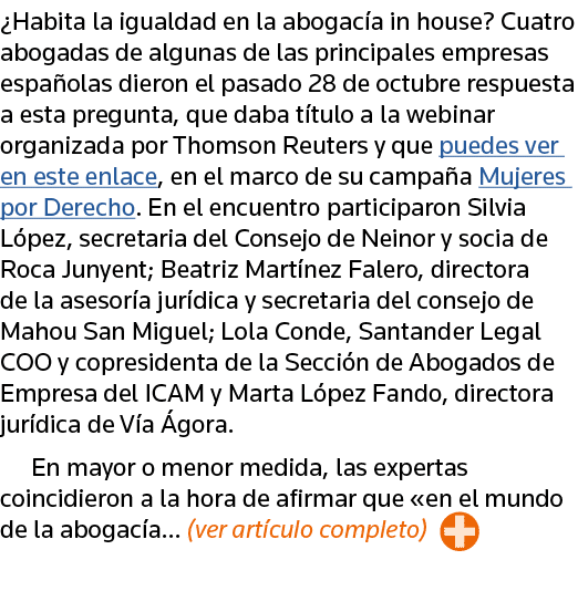  Habita la igualdad en la abogacía in house  Cuatro abogadas de algunas de las principales empresas españolas dieron    