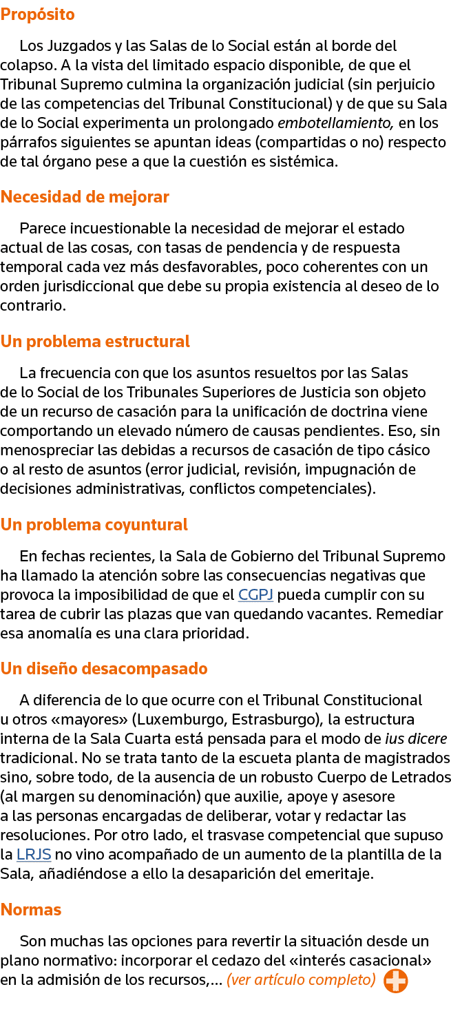 Propósito Los Juzgados y las Salas de lo Social están al borde del colapso  A la vista del limitado espacio disponibl   