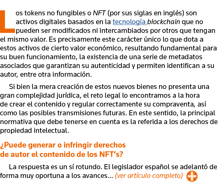 Los tokens no fungibles o NFT (por sus siglas en inglés) son activos digitales basados en la tecnología blockchain qu   