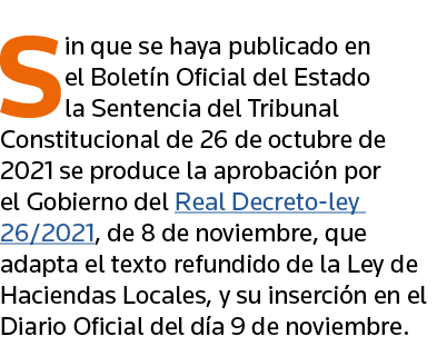 Sin que se haya publicado en el Boletín Oficial del Estado la Sentencia del Tribunal Constitucional de 26 de octubre    