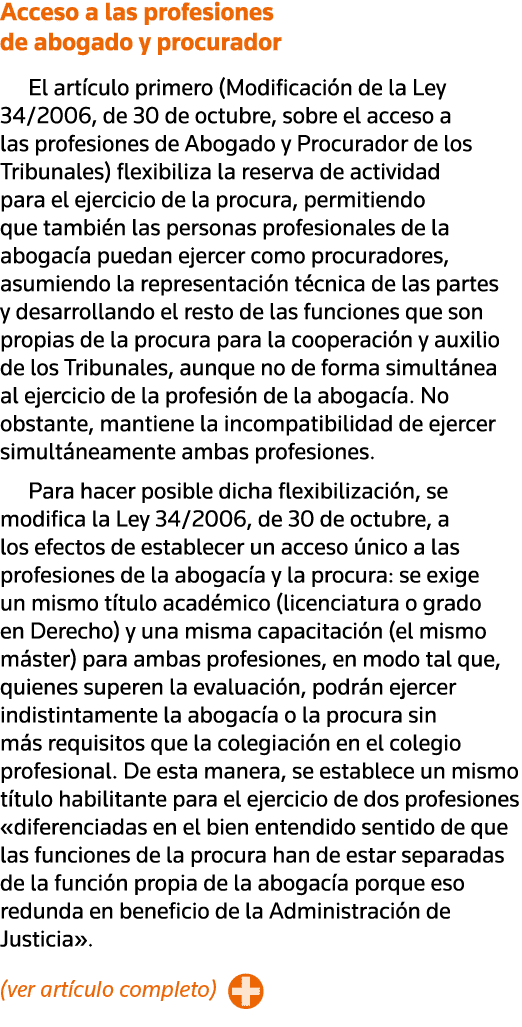 Acceso a las profesiones de abogado y procurador El artículo primero (Modificación de la Ley 34 2006, de 30 de octubr   