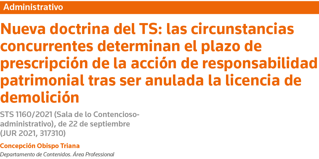 Administrativo Nueva doctrina del TS: las circunstancias concurrentes determinan el plazo de prescripción de la acció   