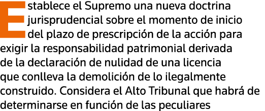 Establece el Supremo una nueva doctrina jurisprudencial sobre el momento de inicio del plazo de prescripción de la ac   