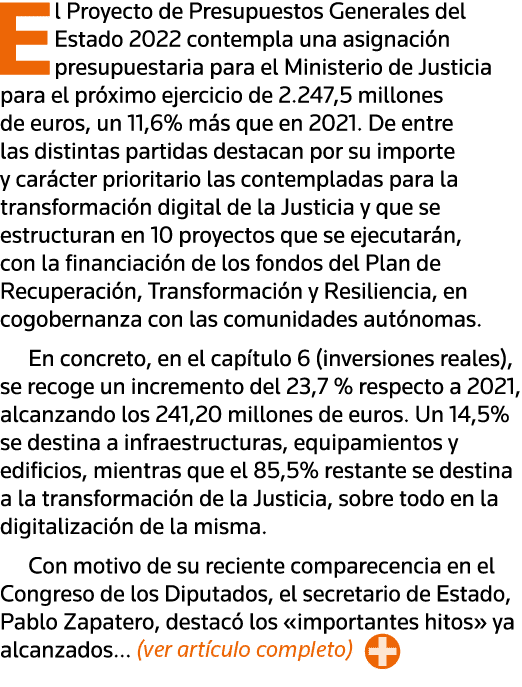 El Proyecto de Presupuestos Generales del Estado 2022 contempla una asignación presupuestaria para el Ministerio de J   