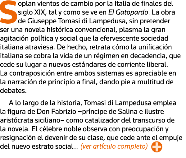 Soplan vientos de cambio por la Italia de finales del siglo XIX, tal y como se ve en El Gatopardo  La obra de Giusepp   