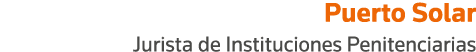 Puerto Solar Jurista de Instituciones Penitenciarias