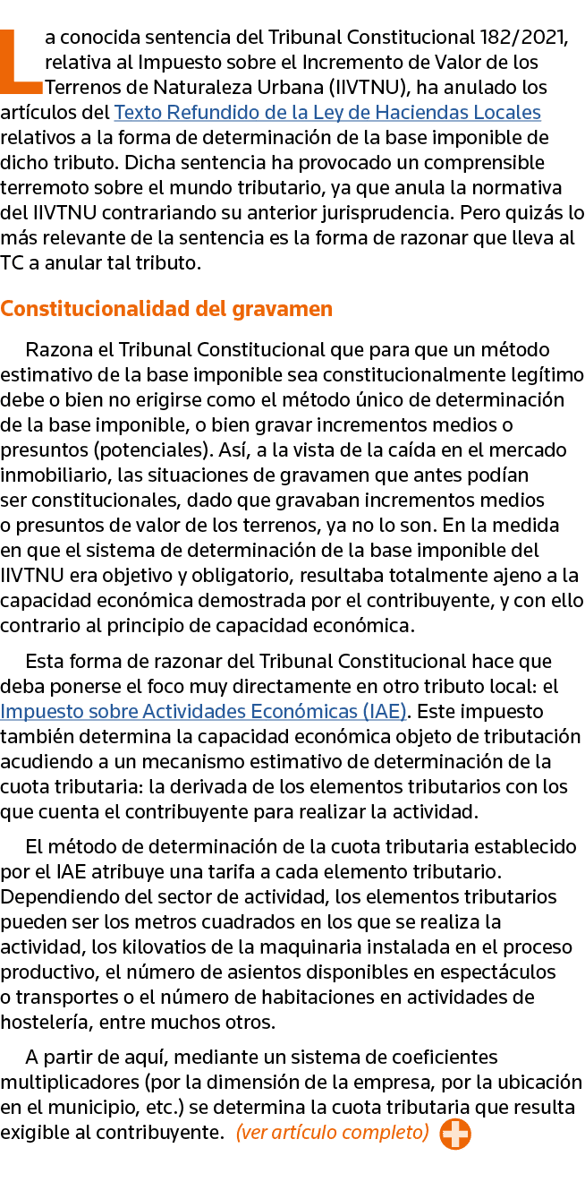 La conocida sentencia del Tribunal Constitucional 182 2021, relativa al Impuesto sobre el Incremento de Valor de los    
