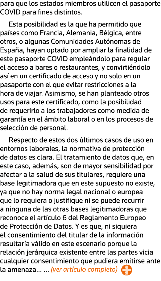 para que los estados miembros utilicen el pasaporte COVID para fines distintos  Esta posibilidad es la que ha permiti   
