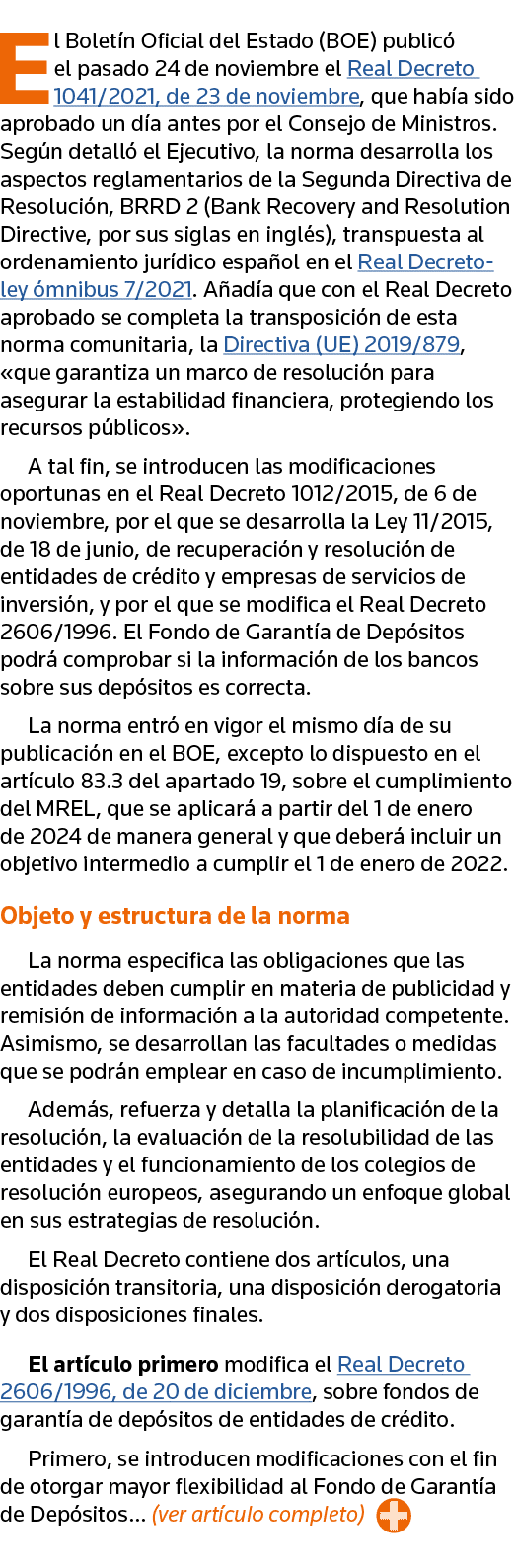 El Boletín Oficial del Estado (BOE) publicó el pasado 24 de noviembre el Real Decreto 1041 2021, de 23 de noviembre,    