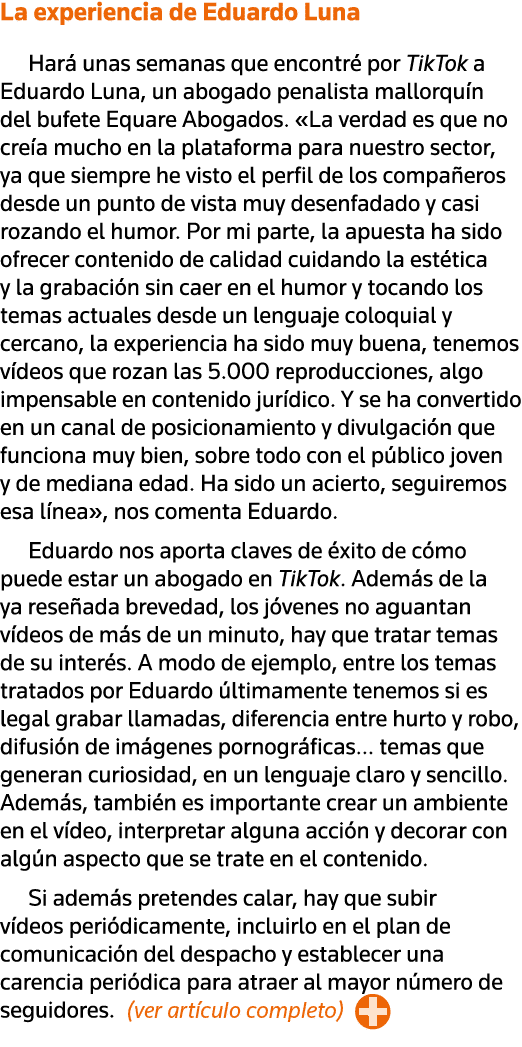 La experiencia de Eduardo Luna Hará unas semanas que encontré por TikTok a Eduardo Luna, un abogado penalista mallorq   