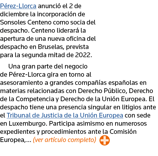 Pérez-Llorca anunció el 2 de diciembre la incorporación de Sonsoles Centeno como socia del despacho  Centeno liderará   