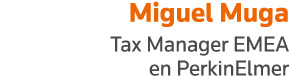 Miguel Muga Tax Manager EMEA en PerkinElmer