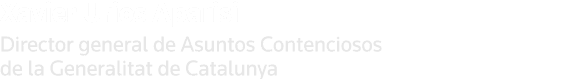 Xavier Urios Aparisi Director general de Asuntos Contenciosos de la Generalitat de Catalunya
