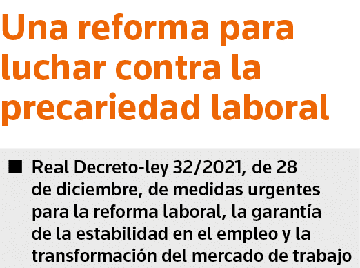 Una reforma para luchar contra la precariedad laboral   Real Decreto-ley 32 2021, de 28 de diciembre, de medidas urge   