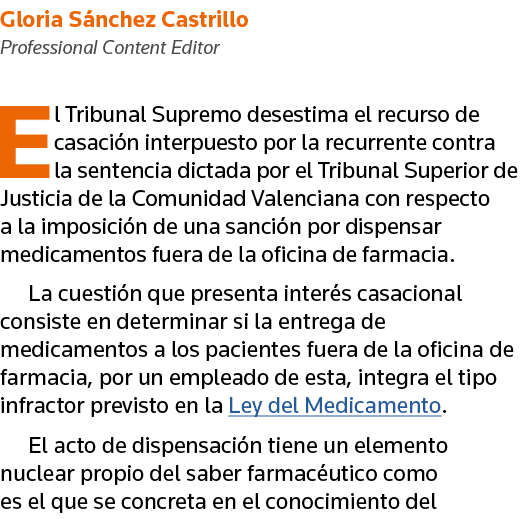 Gloria Sánchez Castrillo Professional Content Editor El Tribunal Supremo desestima el recurso de casación interpuesto   