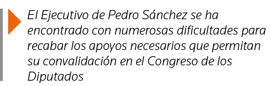  El Ejecutivo de Pedro Sánchez se ha encontrado con numerosas dificultades para recabar los apoyos necesarios que per   