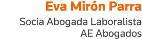 Eva Mirón Parra Socia Abogada Laboralista AE Abogados