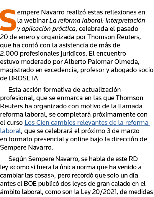 Sempere Navarro realizó estas reflexiones en la webinar La reforma laboral: interpretación y aplicación práctica, cel   