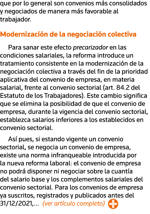 que por lo general son convenios más consolidados y negociados de manera más favorable al trabajador  Modernización d   