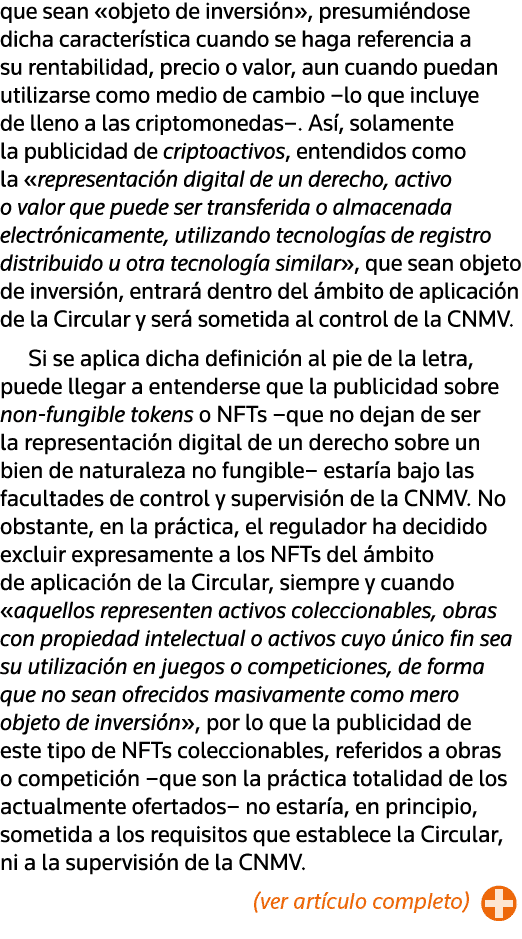 que sean  objeto de inversión , presumiéndose dicha característica cuando se haga referencia a su rentabilidad, preci   