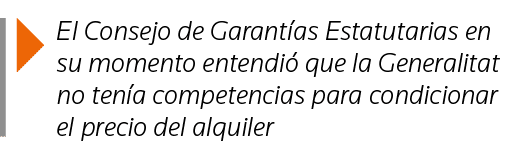  El Consejo de Garantías Estatutarias en su momento entendió que la Generalitat no tenía competencias para condiciona   