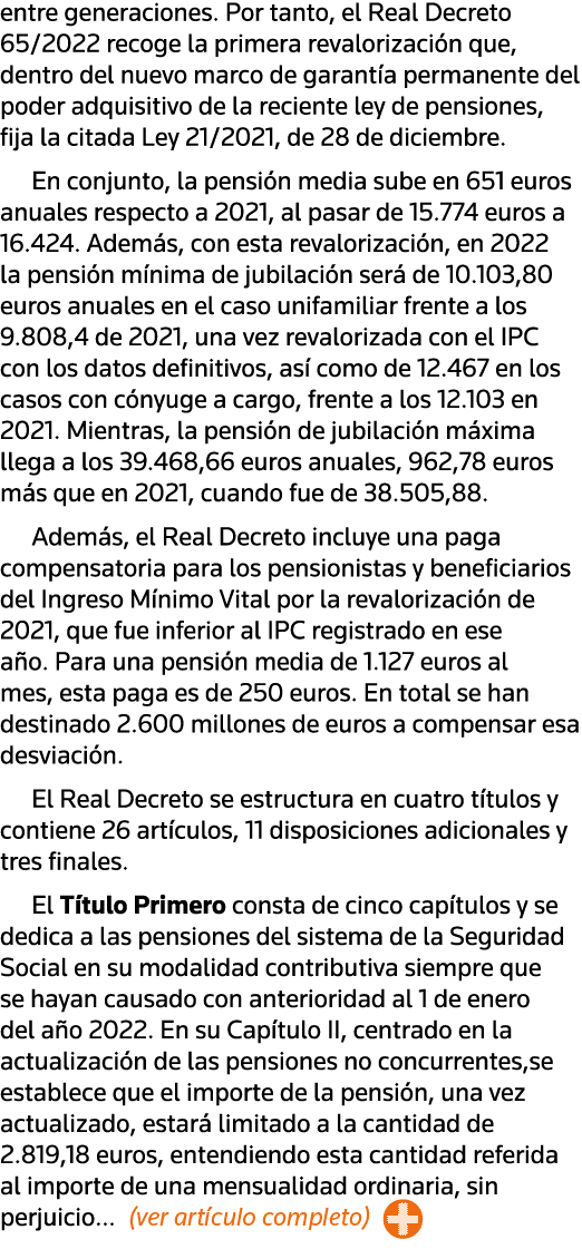 entre generaciones  Por tanto, el Real Decreto 65 2022 recoge la primera revalorización que, dentro del nuevo marco d   