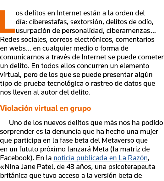 Los delitos en Internet están a la orden del día: ciberestafas, sextorsión, delitos de odio, usurpación de personalid   