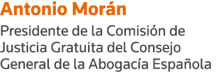 Antonio Morán Presidente de la Comisión de Justicia Gratuita del Consejo General de la Abogacía Española