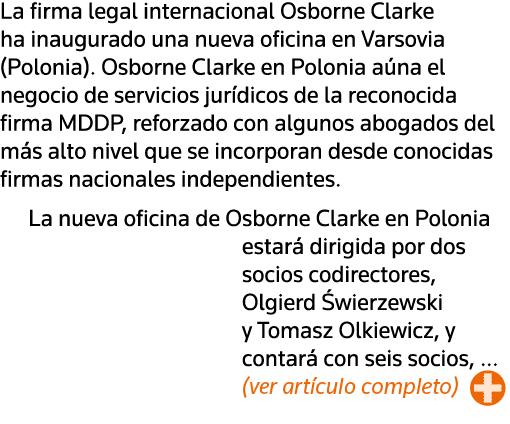 La firma legal internacional Osborne Clarke ha inaugurado una nueva oficina en Varsovia (Polonia)  Osborne Clarke en    