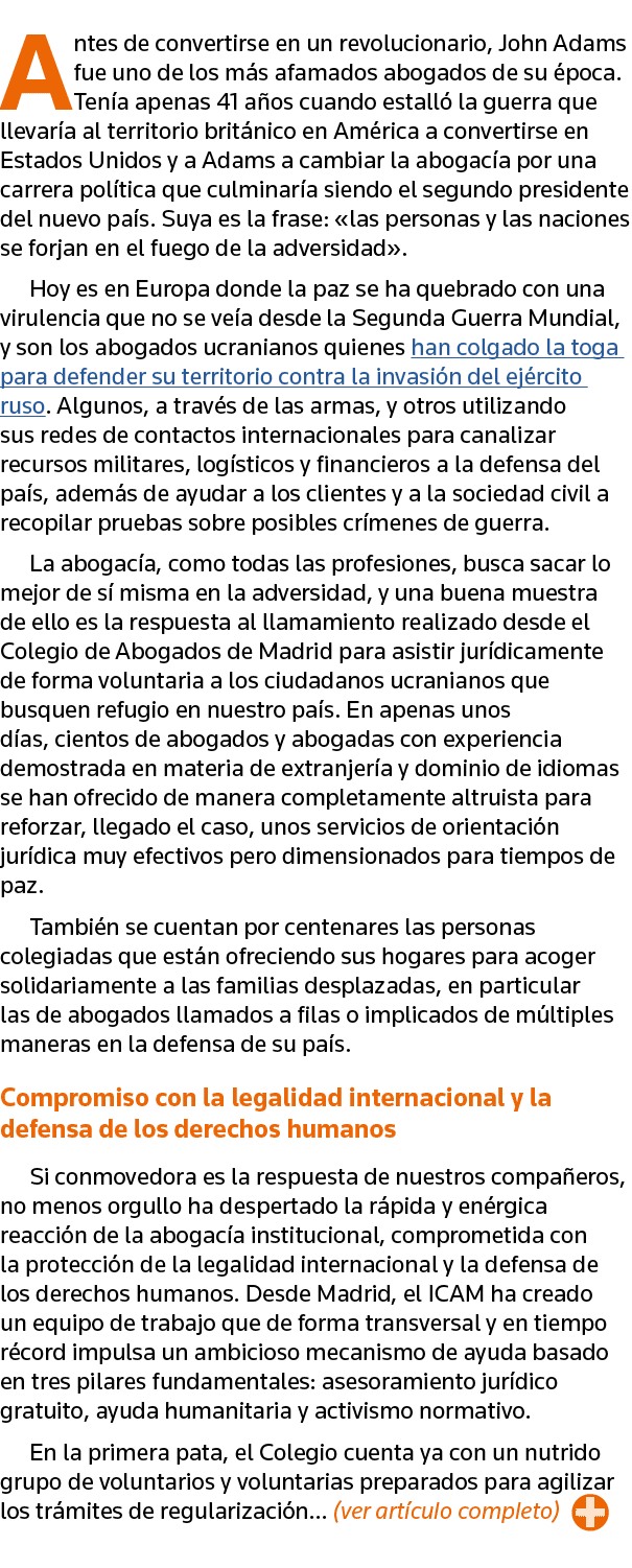 Antes de convertirse en un revolucionario, John Adams fue uno de los más afamados abogados de su época  Tenía apenas    