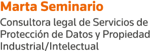 Marta Seminario Consultora legal de Servicios de Protección de Datos y Propiedad Industrial Intelectual 