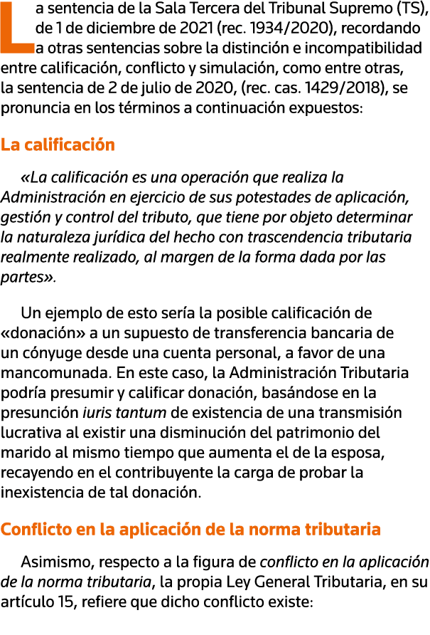 La sentencia de la Sala Tercera del Tribunal Supremo (TS), de 1 de diciembre de 2021 (rec  1934 2020), recordando a o   