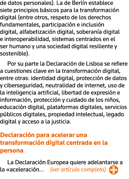 de datos personales)  La de Berlín establece siete principios básicos para la transformación digital (entre otros, re   