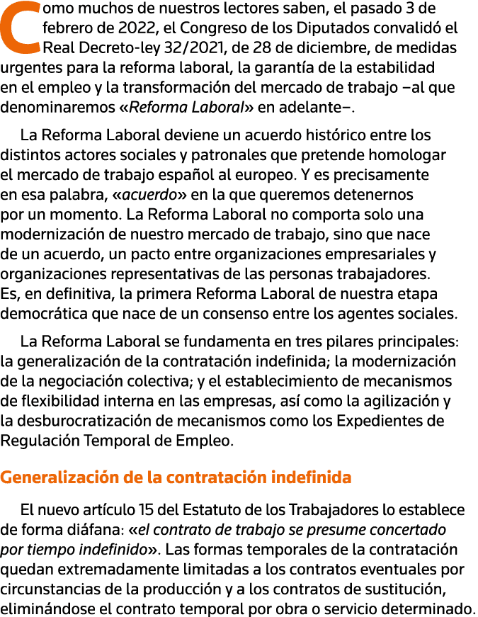 Como muchos de nuestros lectores saben, el pasado 3 de febrero de 2022, el Congreso de los Diputados convalidó el Rea   
