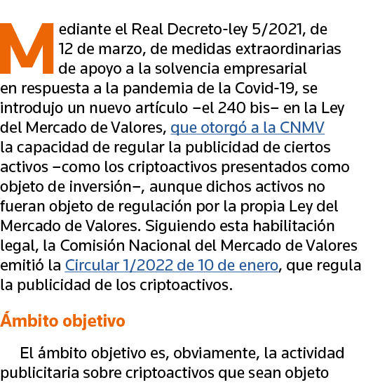 Mediante el Real Decreto-ley 5 2021, de 12 de marzo, de medidas extraordinarias de apoyo a la solvencia empresarial e   