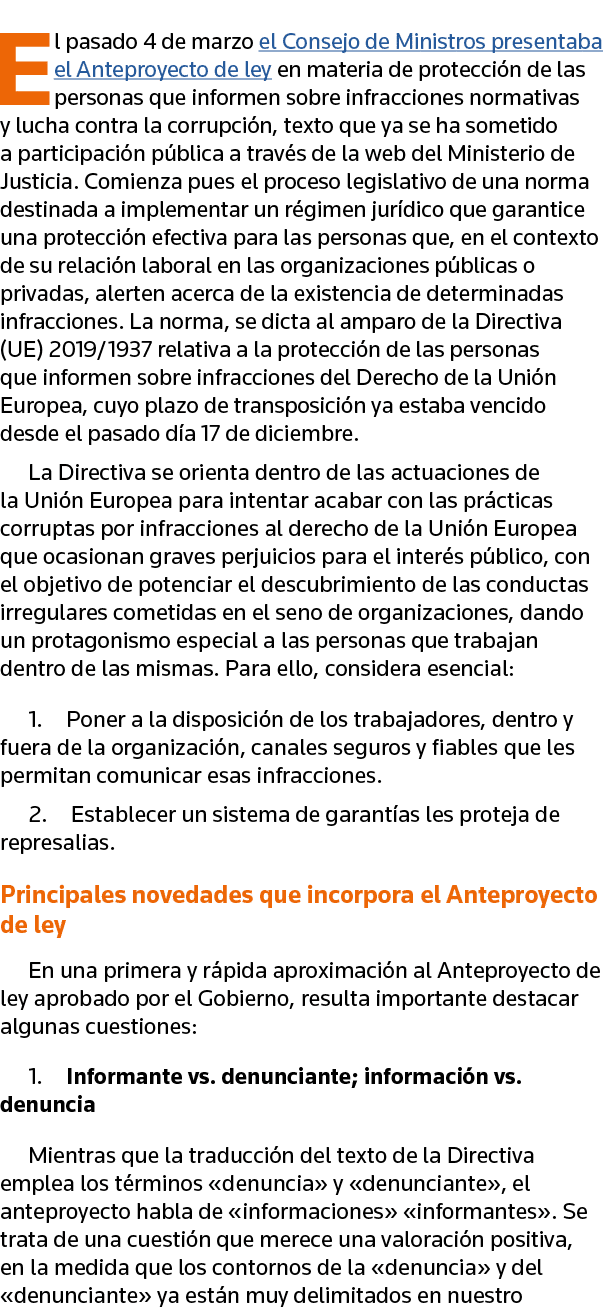 El pasado 4 de marzo el Consejo de Ministros presentaba el Anteproyecto de ley en materia de protección de las person   