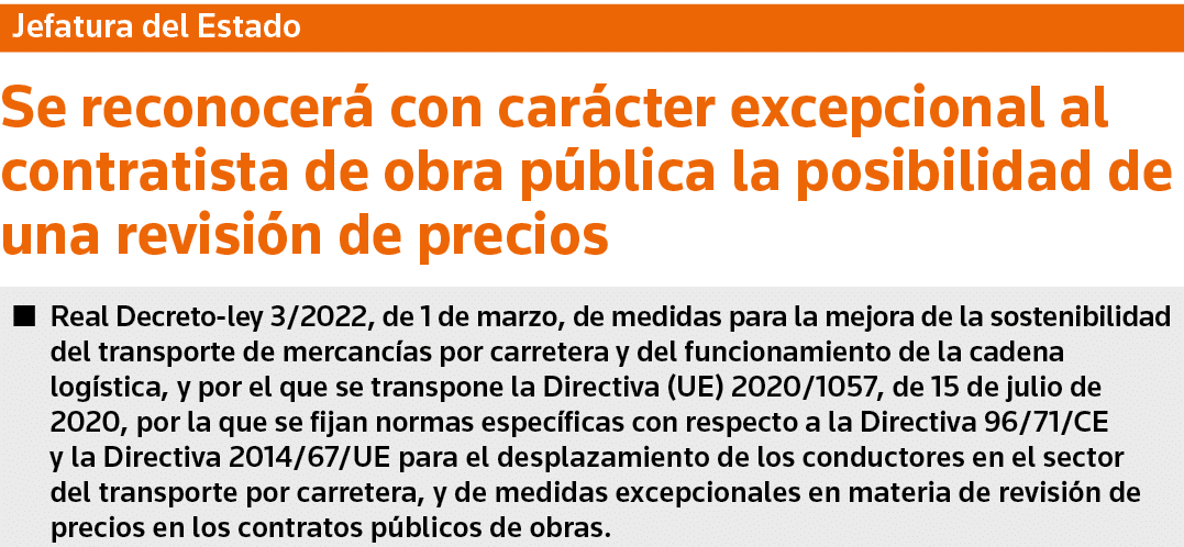Jefatura del Estado Se reconocerá con carácter excepcional al contratista de obra pública la posibilidad de una revis   