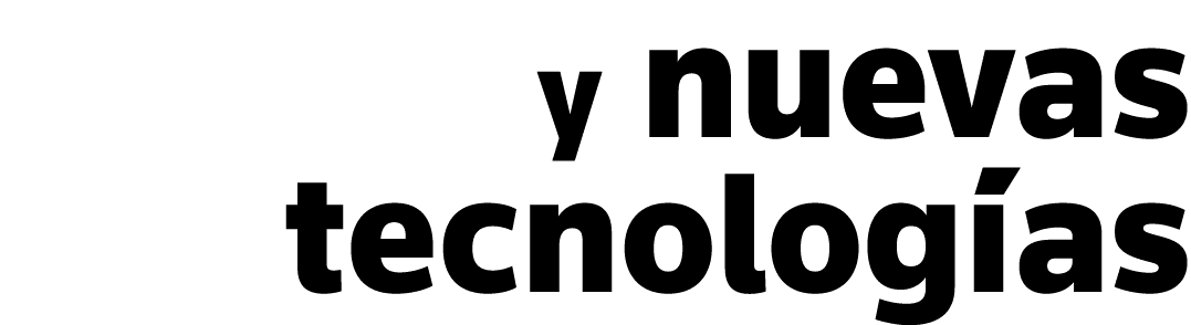 y nuevas tecnologías