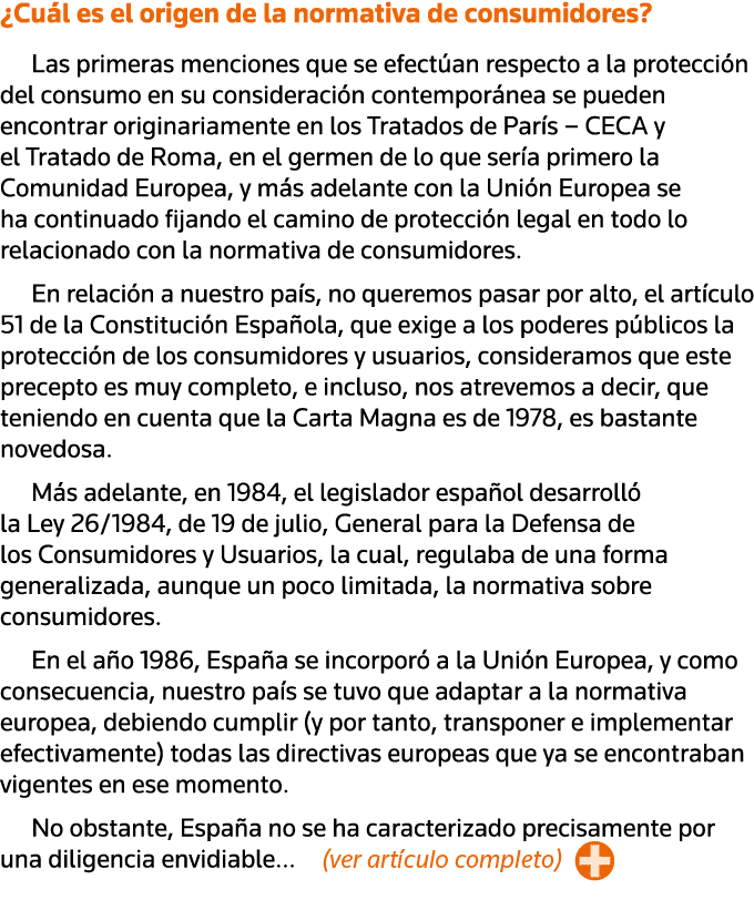  Cuál es el origen de la normativa de consumidores  Las primeras menciones que se efectúan respecto a la protección d   